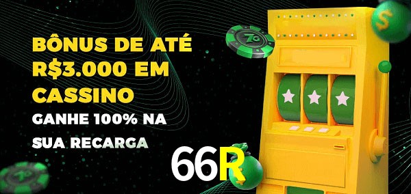 66R melhor bônus de depósito